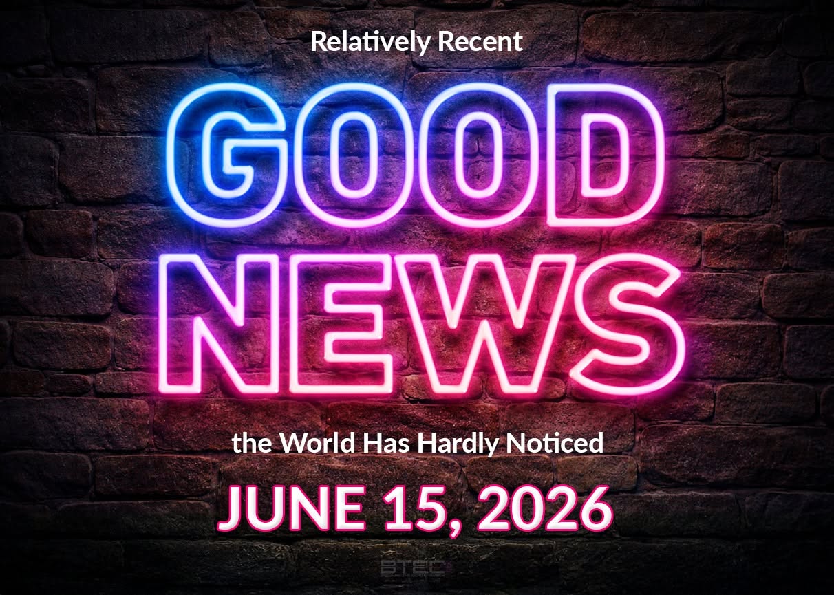 June 15, 2026 – Good News